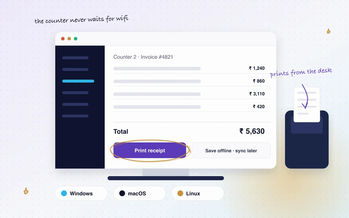 Windows, macOS and Linux billing desktop application with receipt printing and offline save